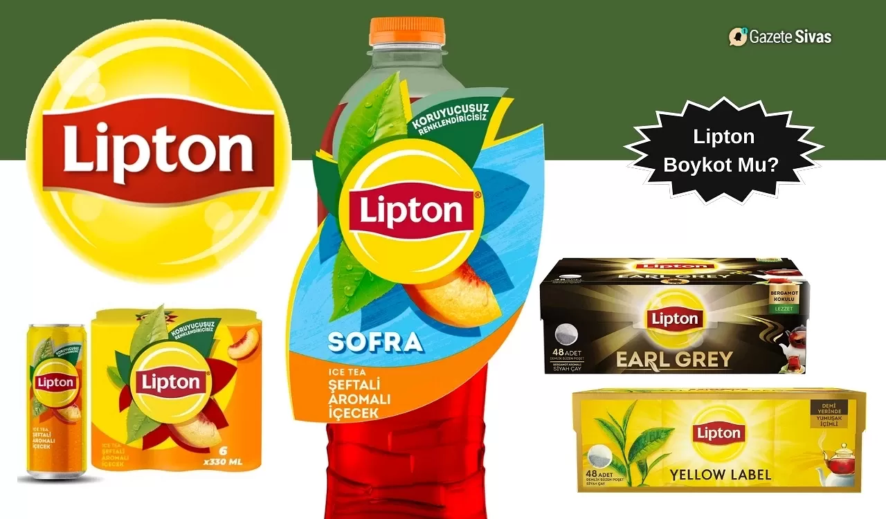 Lipton Boykot Mu? Lipton Hangi Ülkenin Ürünü? Lipton İsrail’in Ürünü Mü?