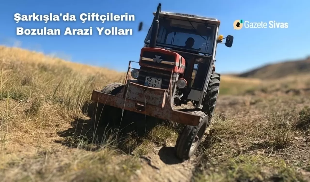 Şarkışlalı Çiftçiler Hasat Öncesi Bozulan Yolların Onarılmasını İstiyor