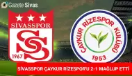 Sivasspor, Zorlu Maçta Rakibini Mağlup Etti