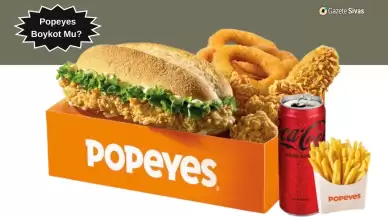 Popeyes Boykot Mu? Popeyes Hangi Ülkenin Ürünü? Popeyes İsrail’in Ürünü Mü?