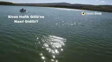 Sivas Hafik Gölü: Doğanın Huzur Verici Kucağı