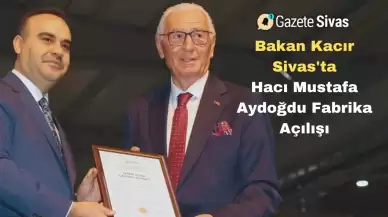 Sanayi ve Teknoloji Bakanı Kacır: "5,5 Milyar Lira Tutarında 72 Yatırımın Önünü Açtık