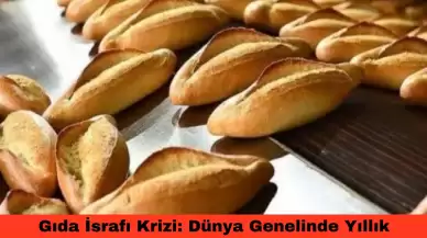 Gıda İsrafı Krizi: Dünya Genelinde Yıllık 1,3 Milyar Ton Yiyecek Çöpe Gidiyor