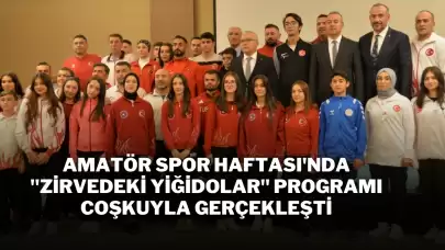 Amatör Spor Haftası Kutlamaları Kapsamında Düzenlenen "Zirvedeki Cesur Sporcular" Etkinliği Heyecanla Gerçekleşti