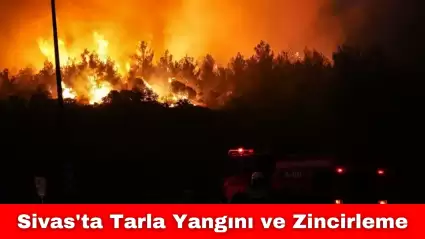 Sivas'ta Tarla Yangını ve Zincirleme Kaza