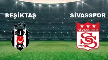 Sivasspor, Beşiktaş'a 2-0 yenilerek sahadan mağlubiyetle ayrıldı!