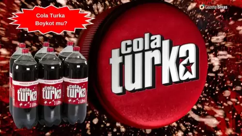 Cola Turka Boykot Mu? Cola Turka Hangi Ülkenin Ürünü? Cola Turka İsrail’in Ürünü Mü?