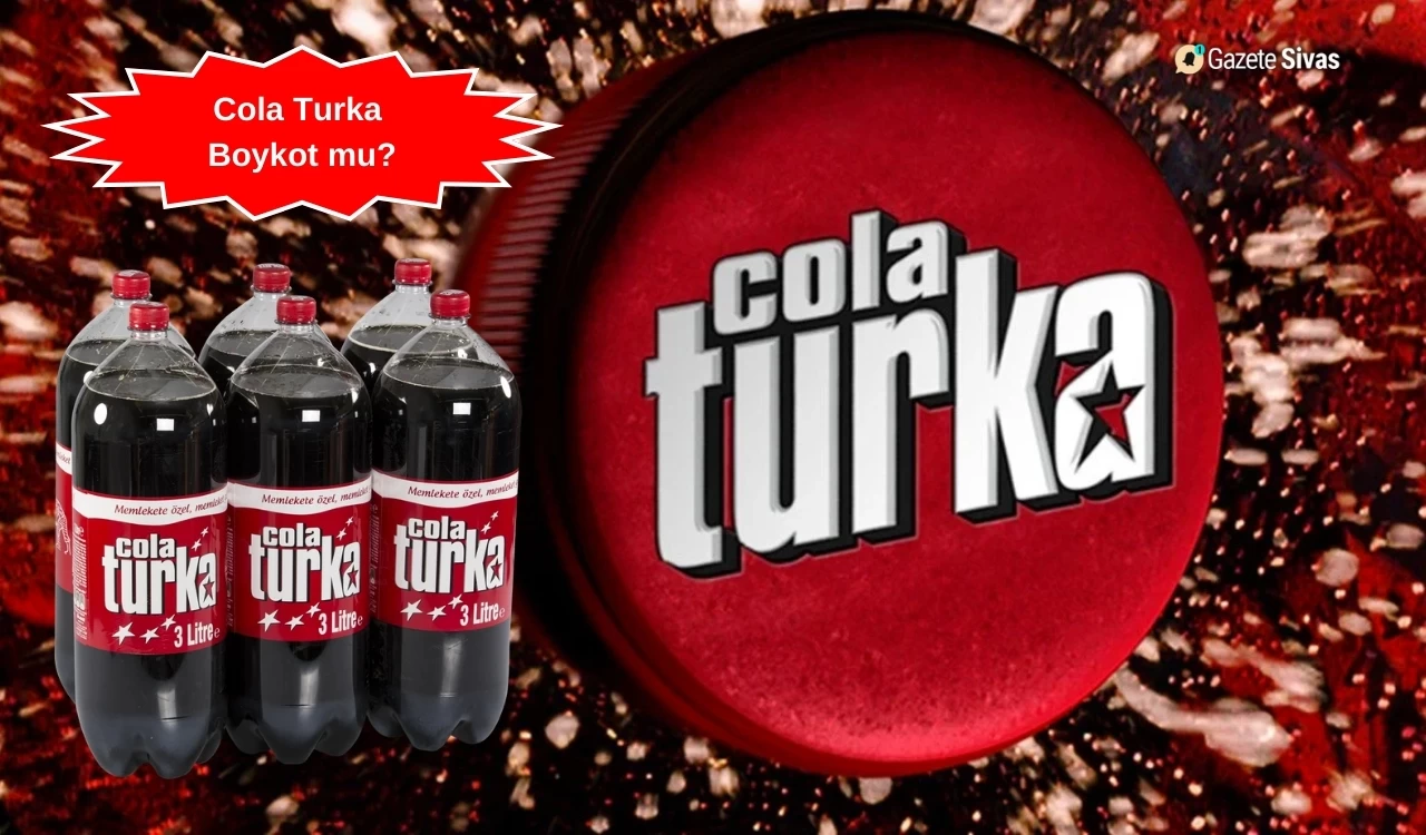 Cola Turka Boykot Mu? Cola Turka Hangi Ülkenin Ürünü? Cola Turka İsrail’in Ürünü Mü?