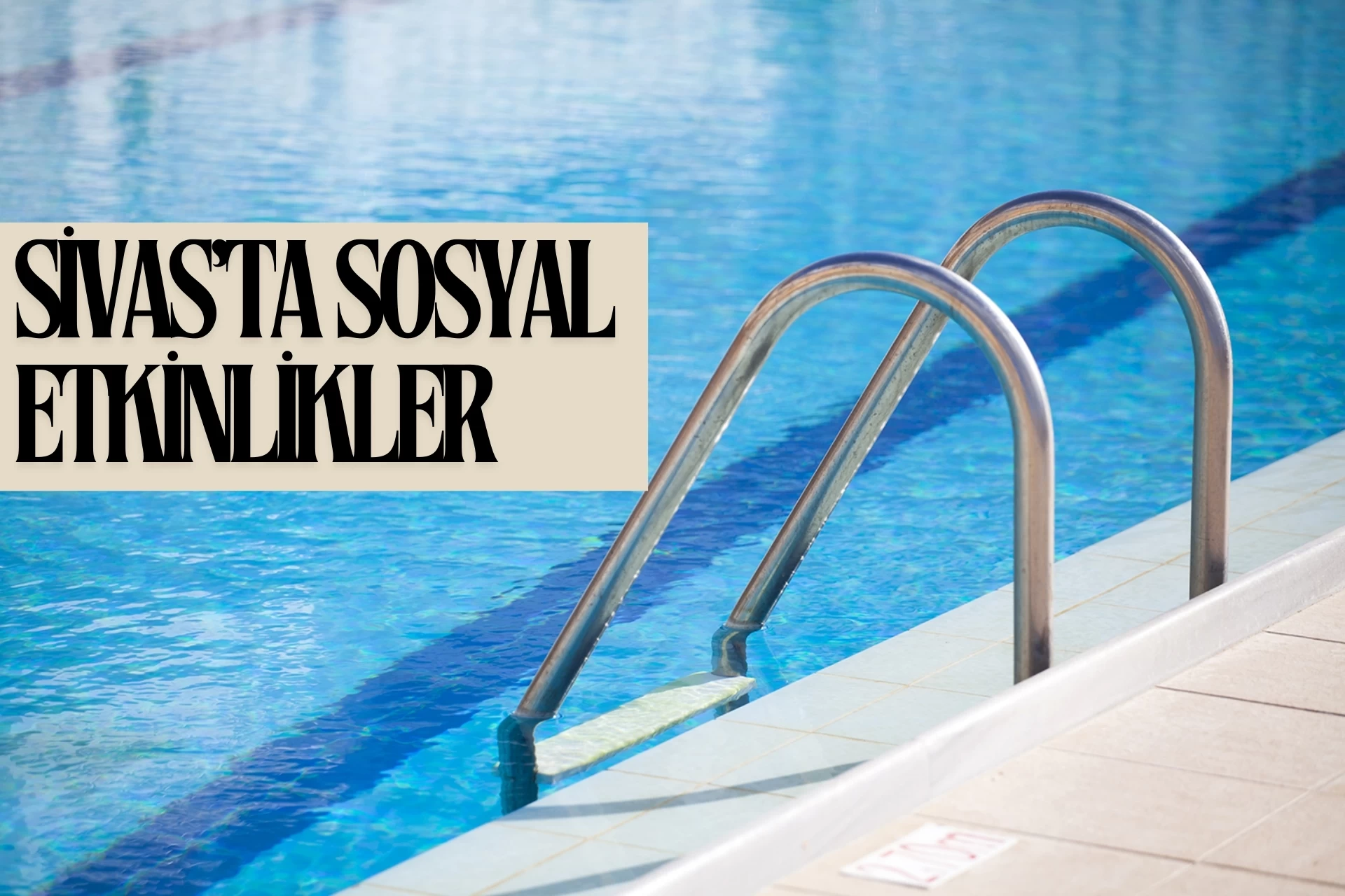 Sivas’ta Sosyal Etkinlikler ve İş Birlikleri